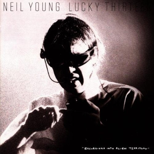 NEIL YOUNG - LUCKY THIRTEEN