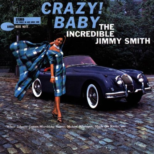 SMITH, JIMMY - CRAZY BABY