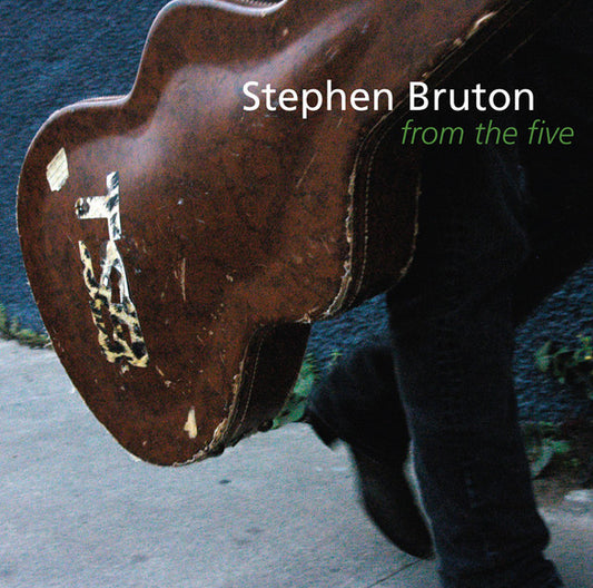 BRUTON, STEPHEN  - FROM THE FIVE