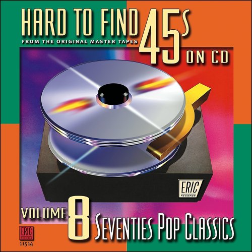 VARIOUS ARTISTS - HARD-TO-FIND 45'S ON CD, VOL. 8: POP CLASSICS