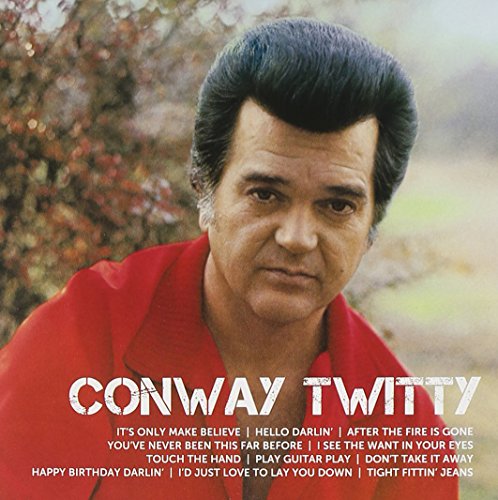 CONWAY TWITTY - ICON: CONWAY TWITTY