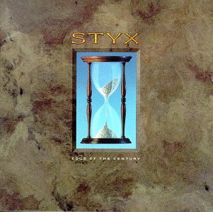 STYX - EDGE OF THE CENTURY