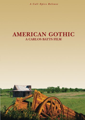 AMERICAN GOTHIC (MOVIE)  - DVD-2005-CARLOS BATTS