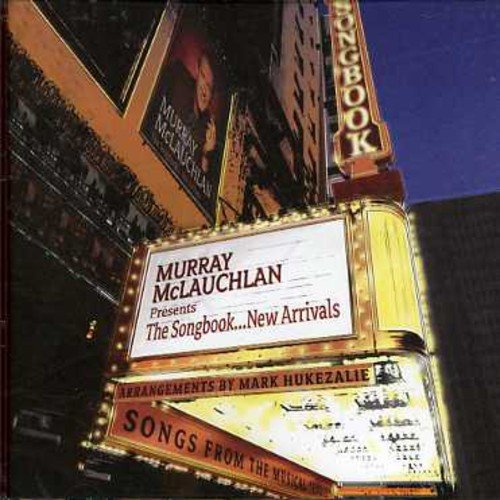 MCLAUNCHLAN, MURRAY - THE SONGBOOK ? NEW ARRIVAL