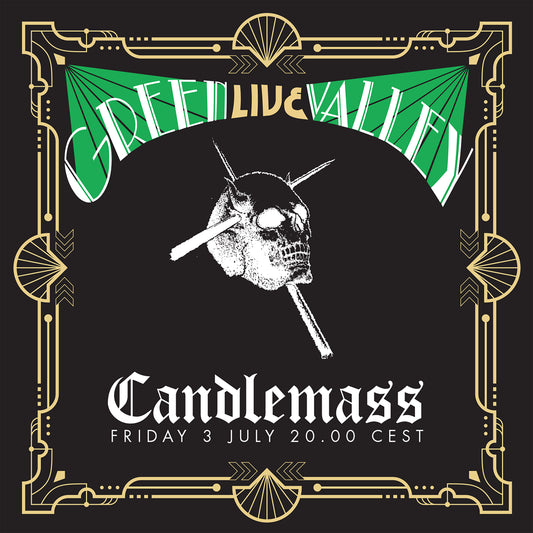 CANDLEMASS  - GREEN VALLEY LIVE