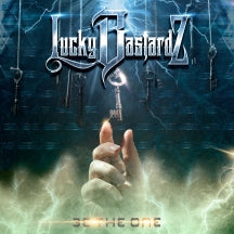 LUCKY BASTARDZ - BE THE ONE [CD]