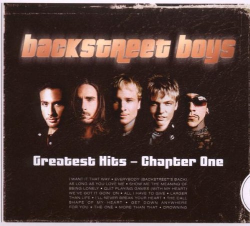 BACKSTREET BOYS - GREATEST HITS - CHAPTER ONE