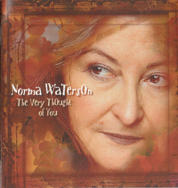 WATERSON, NORMA  - VERY THOUGHT OF YOU