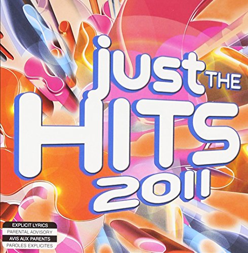 VARIOUS - JUST THE HITS 2011