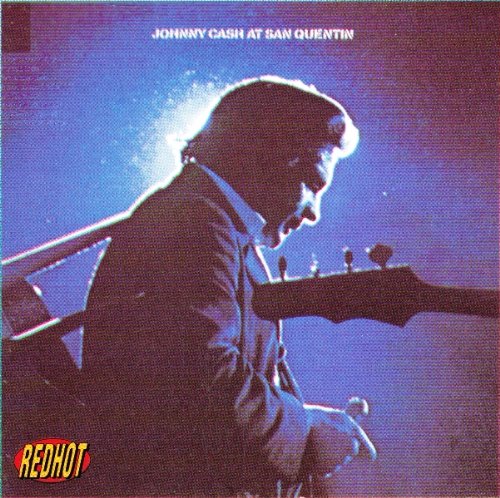 CASH, JOHNNY  - AT SAN QUENTIN (CLASSIC ALBUM)