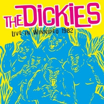 DICKIES - LIVE IN WINNIPEG 1982 [CD]