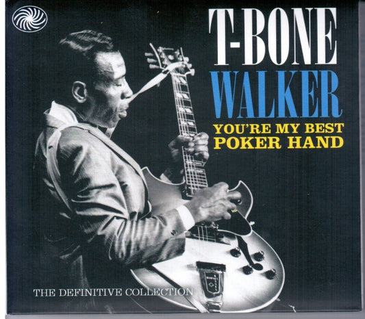WALKER, T-BONE  - YOU'RE MY BEST POKER HAND