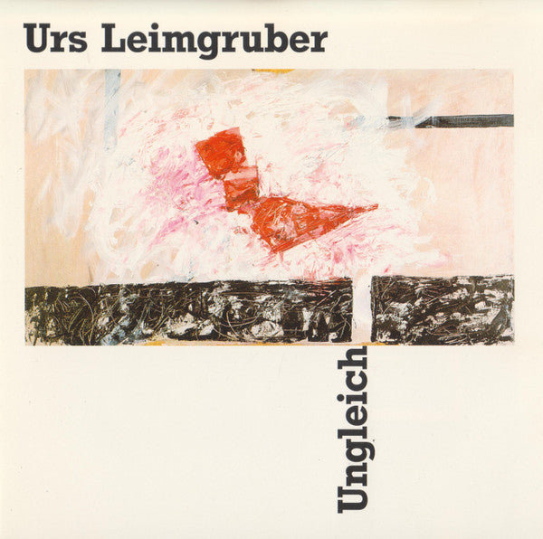 LEIMGRUBER, URS  - UNGLELCH