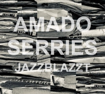 RODRIGO AMADO & DIRK SERRIES - JAZZBLAZZT [CD]