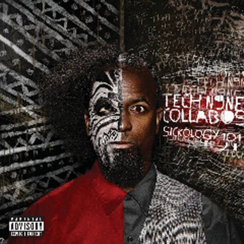 TECH N9NE COLLABOS - SICKOLOGY 101