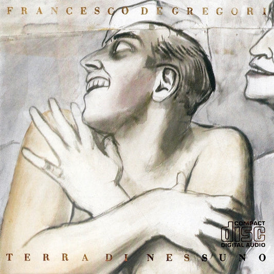 GREGORI, FRANCESCO DE  - TERRA DI NESSUNO