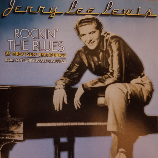 LEWIS, JERRY LEE  - ROCKIN' THE BLUES