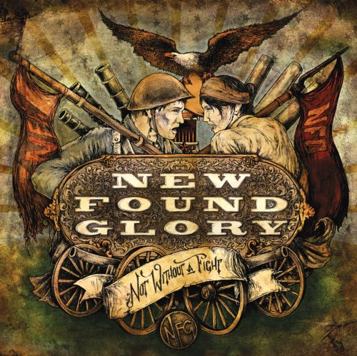 NEW FOUND GLORY - NOT WITHOUT A FIGHT