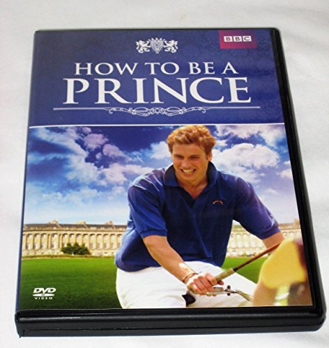 HOW TO BE A PRINCE  - DVD-DOCUMENTARY (BBC)