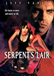 SERPENT'S LAIR [IMPORT]