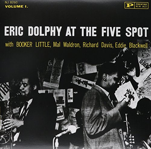 DOLPHY, ERIC - AT THE FIVE SPOT VOL.1 (VINYL)