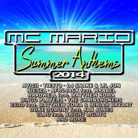 MC MARIO  - SUMMER ANTHEMS 2014