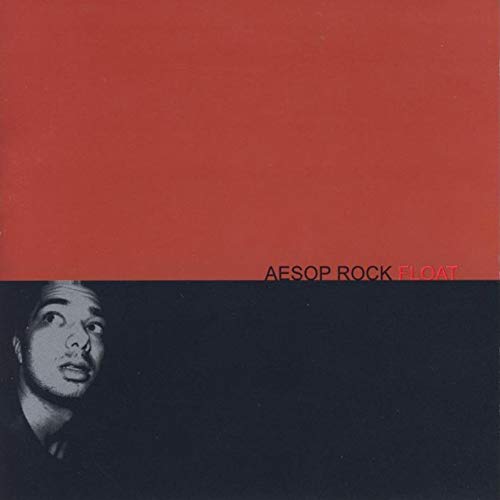 AESOP ROCK - FLOAT