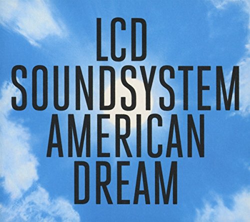 LCD SOUNDSYSTEM - AMERICAN DREAM