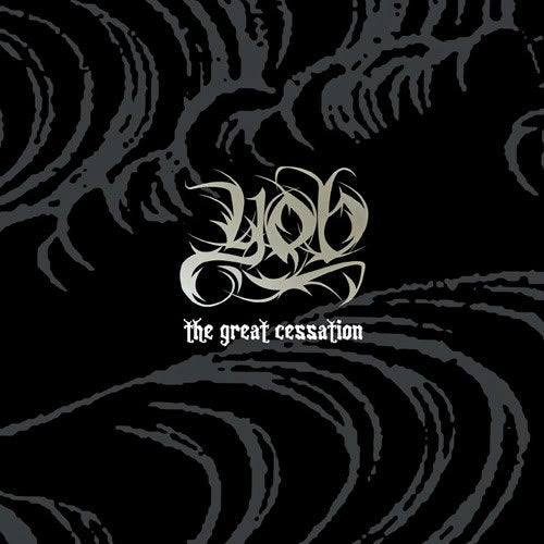 YOB  - THE GREAT CESSATION