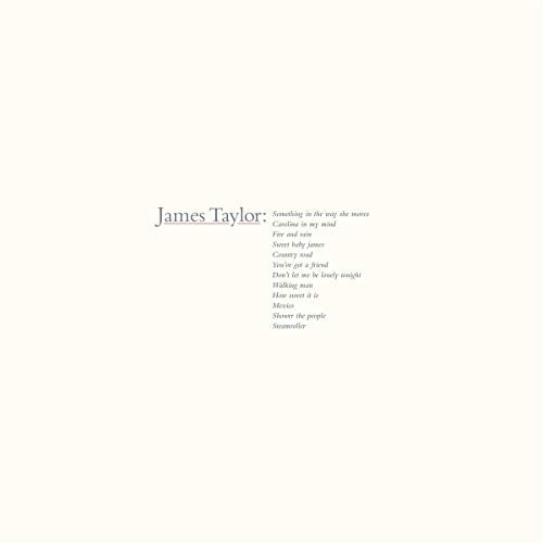 JAMES TAYLOR - JAMES TAYLOR'S GREATEST HITS (2019 REMASTER)