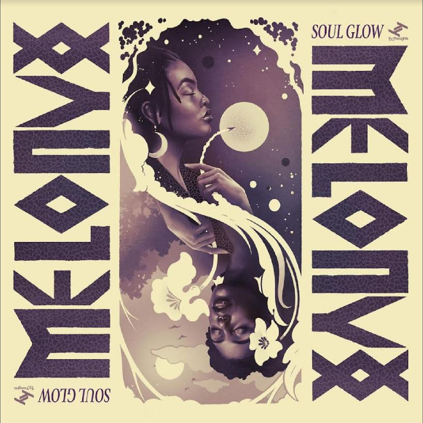 MELONYX - SOUL GLOW