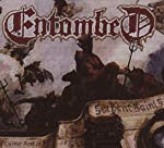 ENTOMBED - SERPENT SAINTS: THE TEN AMENDMENTS