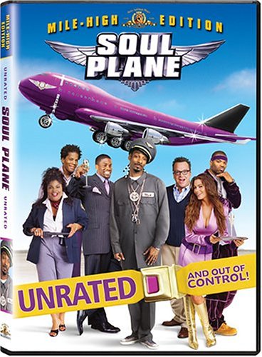 SOUL PLANE (MILE-HIGH EDITION)