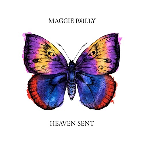 REILLY, MAGGIE - HEAVEN SENT