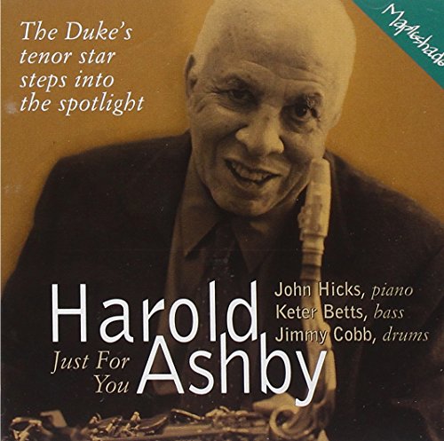 ASHBY, HAROLD - JUST FOR YOU-DUKE'S TENOR STEP