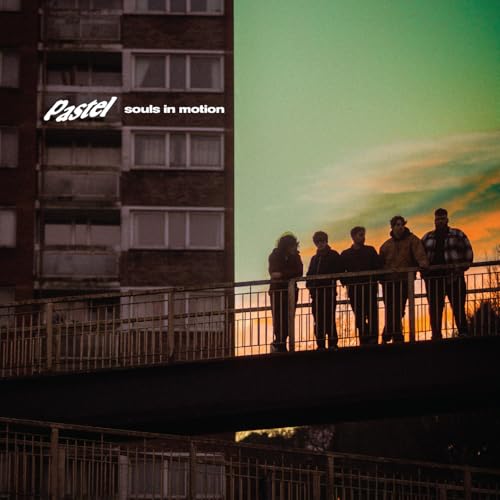 PASTEL - SOULS IN MOTION (MANCHESTER EDITION) (VINYL)