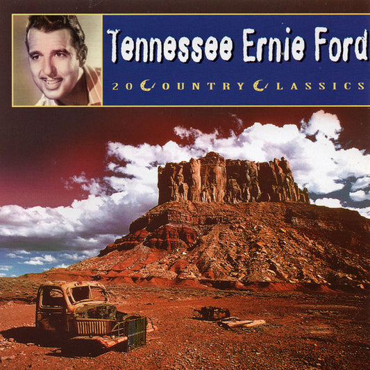 FORD, TENNESSEE ERNIE  - 20 COUNTRY CLASSICS