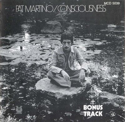 MARTINO, PAT  - CONSCIOUSNESS