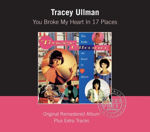 ULLMAN,TRACEY - YOU BROKE MY HEART IN 17 PLACE