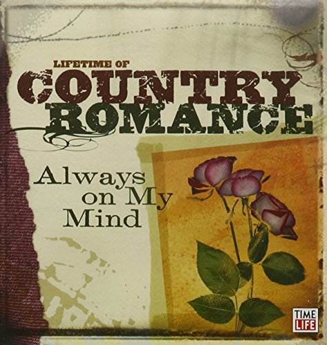 LIFETIME OF COUNTRY ROMANCE: ALWAYS ON M - LIFETIME OF COUNTRY ROMANCE: ALWAYS ON M