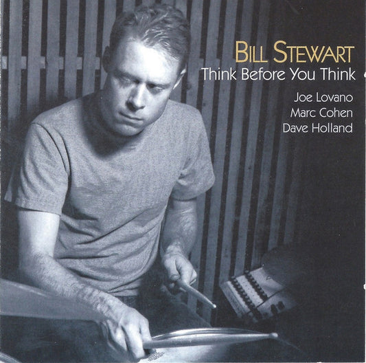 STEWART, BILL  - THINK BEFORE YOU THINK
