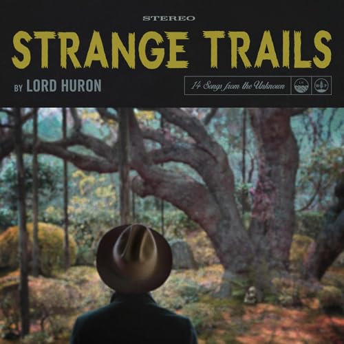 LORD HURON - STRANGE TRAILS (VINYL)