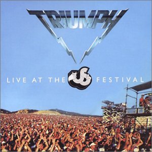 TRIUMPH - LIVE AT THE US FESTIVAL