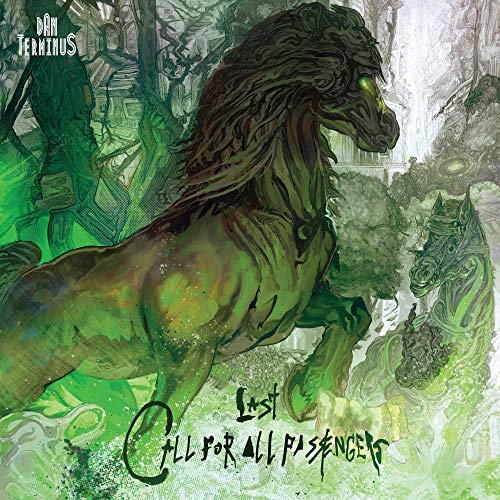 DAN TERMINUS - LAST CALL FOR ALL PASSENGERS (CD)