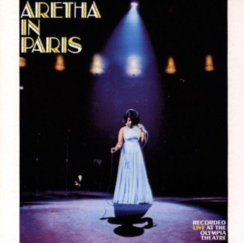 ARETHA FRANKLIN - ARETHA IN PARIS