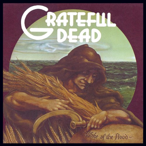 GRATEFUL DEAD - WAKE OF THE FLOOD (REMASTERED/EXPANDED)