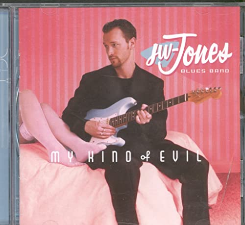 JONES, J.W.  - MY KIND OF EVIL