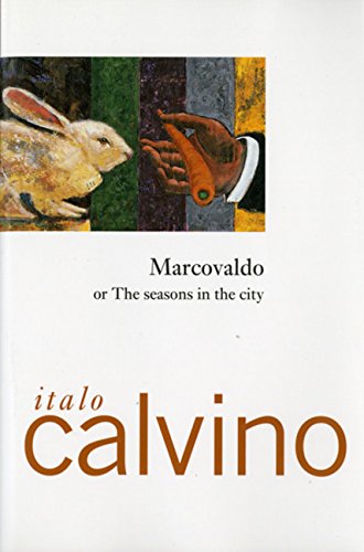 MARCOVALDO: OR THE SEASONS IN THE CITY