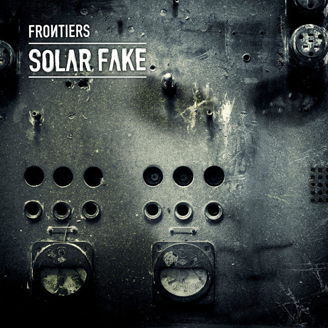 SOLAR FAKE  - FRONTIERS