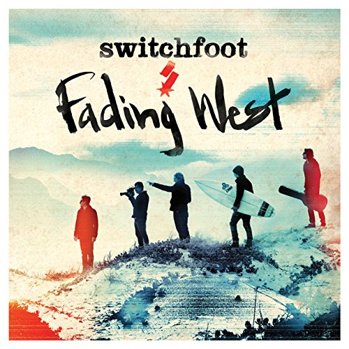 SWITCHFOOT - FADING WEST